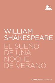 SUEÑO DE UNA NOCHE DE VERANO, EL | 9788467080117 | WILLIAM SHAKESPEARE