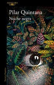 NOCHE NEGRA | 9788420477305 | QUINTANA, PILAR