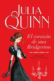CORAZON DE UNA BRIDGERTON (BRIDGERTON 6) | 9788416327874 | QUINN, JULIA