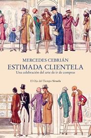 ESTIMADA CLIENTELA | 9788410415553 | CEBRIAN, MERCEDES