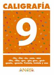 CALIGRAFIA  9 | 9788466727709 | PASTOR FERNANDEZ, ANDREA/RUIZ CASADO, FRANCISCO/ESCOBAR PASTOR, DIONISIO/MAYORAL PASTOR, ESTHER