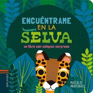 ENCUENTRAME EN LA SELVA | 9788414010938 | MARSHALL, NATALIE