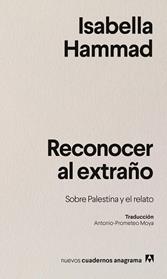 RECONOCER AL EXTRAÑO | 9788433946645 | HAMMAD, ISABELLA