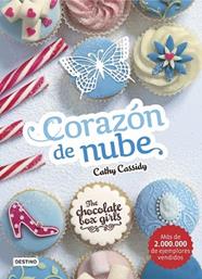 CORAZON DE NUBE  THE CHOCOLATE BOX GIRLS | 9788408159476 | CASSIDY, CATHY