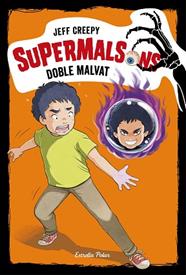 SUPERMALSONS  DOBLE MALVAT | 9788491376354 | CREEPY, JEFF