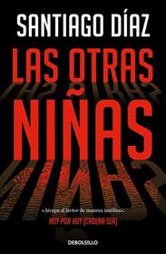 OTRAS NIÑAS, LAS    INDIRA RAMOS 2 | 9788466373197 | DIAZ, SANTIAGO