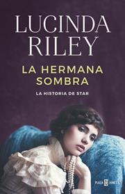HERMANA SOMBRA, LA (LAS SIETE HERMANAS 3) | 9788401018350 | RILEY, LUCINDA