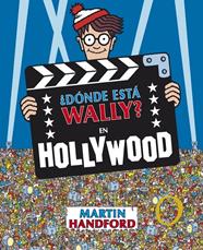 DONDE ESTA WALLY EN HOLLYWOOD | 9788415579731 | HANDFORD, MARTIN