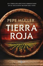 TIERRA ROJA | 9788401037542 | MULLER, PEPE