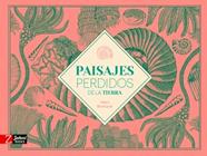 PAISAJES PERDIDOS DE LA TIERRA | 9788417374679 | BESTARD, AINA