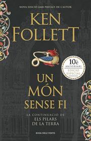 MON SENSE FI, UN  (SAGA ELS PILARS DE LA TERRA 2) | 9788416430970 | FOLLET, KENT