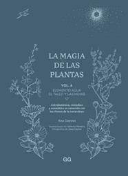 MAGIA DE LAS PLANTAS, LA | 9788425235641 | GAYOSO, ANA