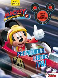 MICKEY Y LOS SUPERPILOTOS LIBRO PARA COLOREAR PREPARADOS LISTOS YA | 9788416917310 | DISNEY