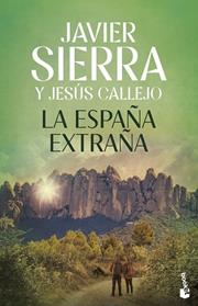 ESPAÑA EXTRAÑA, LA | 9788408325819 | SIERRA, JAVIER / CALLEJO, JESUS