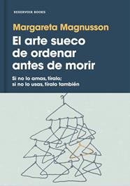 ARTE SUECO DE ORDENAR ANTES DE MORIR, EL  | 9788417125929 | MAGNUSSON, MARGARETA