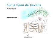 SUR LE CAMI DE CAVALLS | 9788412076981 | MORRAL, NOEMI