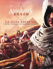 ASSASSIN'S CREED  LA GUIA ESENCIAL | 9788417240646 | MURPHY-HISCOCK, ARIN