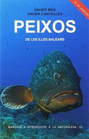 PEIXOS DE LES ILLES BALEARS  | 9788427361133 | MAS, XAVIER / CANYELLES, XAVIER