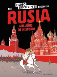 RUSIA  MIL AÑOS DE HISTORIA | 9791387740689 | HUGODECRYPTE / KRIS