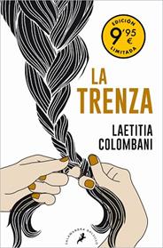 TRENZA , LAEDICION LIMITADA A PRECIO ESPECIAL) | 9788418796623 | COLOMBANI, LAETITIA