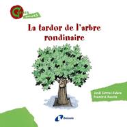 TARDOR DE L ' ARBRE RONDINAIRE, LA  (CONTES MENUDETS) | 9788499065403 | SIERRA I FABRA, JORDI