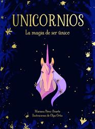 UNICORNIOS LA MAGIA DE SER UNICO | 9788417424268 | PEREZ-DUARTE, MARIANA