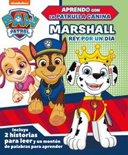 MARSHALL REY POR UN DIA (PATRULLA CANINA) | 9788448851811