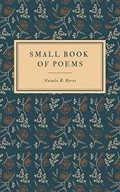 SMALL BOOOK OF POEMS | 9788409398263 | RODRIGUEZ BYRNE, NATALIA