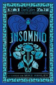 INSOMNIO  LOS DARK TALES DE LA BRITISH LIBRARY | 9788419834621 | VARIOS AUTORES