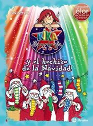 KIKA SUPERBRUJA Y EL HECHIZO DE LA NAVIDAD  | 9788469622247 | KNISTER