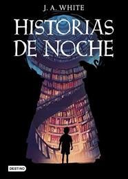 HISTORIAS DE NOCHE | 9788408247074 | WHITE, J.A.