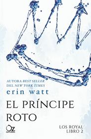 PRINCIPE ROTO, EL  | 9788416224494 | WATT, ERIN