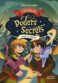 ALEX I EL CATORZE,  COL·LEGI DE PODERS SECRETS 6 - L' | 9788410190863 | MALLORQUI, CESAR