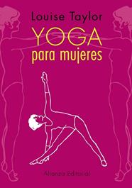 YOGA PARA MUJERES | 9788420609843 | TAYLOR, LOUISE