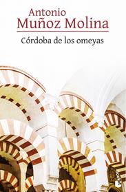CORDOBA DE LOS OMEYAS | 9788432232091 | MUÑOZ MOLINA, ANTONIO 