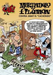 MORTADELO Y FILEMON CONTRA JIMMY  EL CACHONDO»  OLE MORTADELO 201 | 9788402421647 | IBÑEZ, FRANCISCO