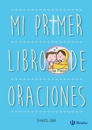 PRIMER LIBRO DE ORACIONES, MI | 9788469600276 | JULIA DIAZ, ERNESTO