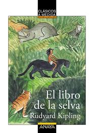 LIBRO DE LA SELVA, EL | 9788467871029 | KIPLING, RUDYARD
