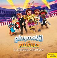 PLAYMOBIL LA PELICULA EL LIBRO DE LA PELICULA | 9788408213895 | PLAYMOBIL