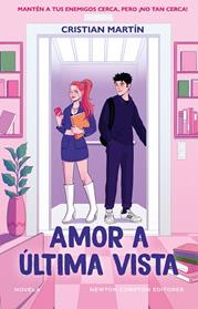 AMOR A ULTIMA VISTA | 9788410080812 | MARTIN, CRISTIAN