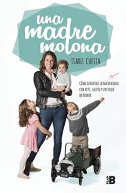 MADRE MOLONA, UNA  | 9788417001827 | CUESTA, ISABEL