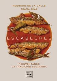 ESCABECHES | 9788408303503 | CALLE, RODRIGO DE LA / DIAZ, DIANA