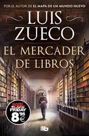 MERCADER DE LIBROS, EL (CAMPAÑA BLACK FRIDAY) | 9788413148564 | ZUECO, LUIS