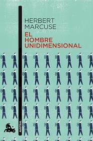 HOMBRE UNIDIMENSIONAL, EL | 9788408151241 | MARCUSE, HERBERT
