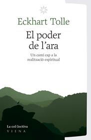 PODER DE L'ARA, EL | 9791387800031 | TOLLE, ECKHART