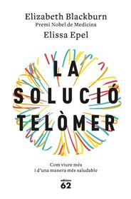 SOLUCIO TELOMER, LA | 9788429776140 | BLACKBURN, ELIZABETH  / EPEL, ELISSA