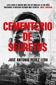 CEMENTERIO DE SECRETOS | 9788401029783 | PEREZ LEDO, JOSE ANTONIO