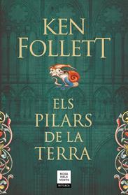 PILARS DE LA TERRA, EL    SAGA ELS PILARS DE LA TERRA 1  | 9788417444143 | FOLLETT, KEN