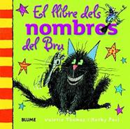 LLIBRE DELS NOMBRES DEL BRU, EL | 9788498017540 | THOMAS, VALERIE / PAUL, KORKY