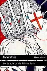 TEMPLARIOS Y LA SABANA SANTA, LA | 9788420651644 | FRALE, BARBARA